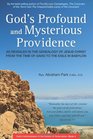 God's Profound and Mysterious Providence As Revealed in the Genealogy of Jesus Christ from the time of David to the Exile in Babylon