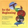 In the Beginning The Story of Genesis and Earth Activities for Children