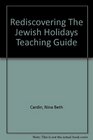 Rediscovering The Jewish Holidays Teaching Guide
