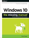 Windows 10 The Missing Manual