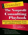 The Nonprofit Consulting Playbook Winning Strategies from 25 Leaders in the Field