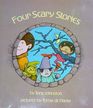 Four Scary Stories