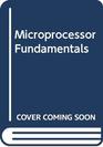 Microprocessor Fundamentals
