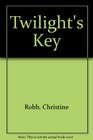 Twilight's Key
