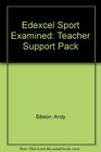Edexcel Sport Examined Teacher Support Pack
