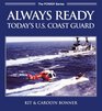 Always Ready Today's US Coast Guard