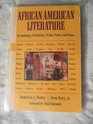 AfricanAmerican Literature An Anthology of Nonfiction Fiction Poetry and Drama