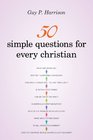50 Simple Questions for Every Christian
