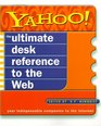 Yahoo The Ultimate Desk Reference to the Web