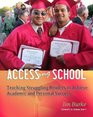 ACCESSing School  Teaching Struggling Readers to Achieve Academic and Personal Success