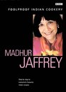 Madhur Jaffrey's Foolproof Indian Cookery (Foolproof Cookery)