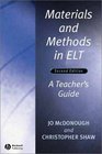 Materials and Methods in Elt A Teacher's Guide