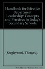 Handbook for Effective Department Leadership Concepts and Practices in Today's Secondary Schools