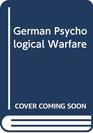 German Psychological Warfare