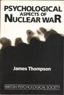 Psychological Aspects of Nuclear War
