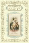 The Little Book of Saints (Religion)