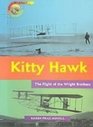 Kitty Hawk The Flight of the Wright Brothers
