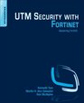 UTM Security with Fortinet Mastering FortiOS