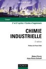 Chimie industrielle 2e dition