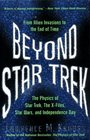 Beyond Star Trek  From Alien Invasions to the End of Time