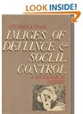 Images of Deviance and Social Control A Sociological History