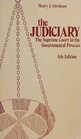 The Judiciary The Supreme Court in the Governmental Process