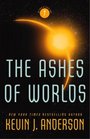 The Ashes of Worlds (Saga of Seven Suns, Bk 7)