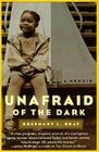 Unafraid of the Dark