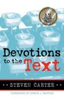 Devotions to the Text