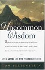 Uncommon Wisdom Live a Joyful Life With Financial Success
