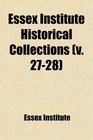 Essex Institute Historical Collections