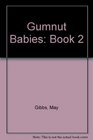 Gumnut Babies Book 2