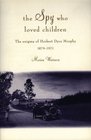 Spy Who Loved Children  The Enigma of Herbert Dyce Murphy 18791971