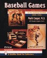 Baseball Games Home Versions of the National Pastime 1860S1960s
