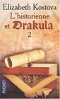L'historienne et Drakula Tome 2