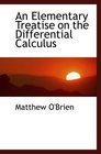 An Elementary Treatise on the Differential Calculus