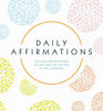 Daily Affirmations  500 SelfAffirmations To Get You Out Of Bed In The Morning