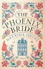 The Phoenix Bride A Novel