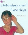 Listening and Hearing