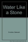 Water Like a Stone
