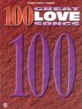 100 Great Love Songs (100 Great Songs)
