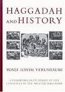 Haggadah  History A Panorama in Facsimile of Five Centuries of the Printed Haggadah from the Collections of Harvard University and the Jewish Theological Seminary of