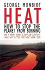 Heat How to Stop the Planet From Burning