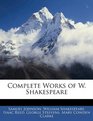 Complete Works of W Shakespeare