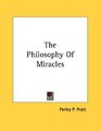 The Philosophy Of Miracles