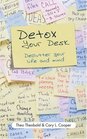 Detox Your Desk: Declutter Your Life and Mind