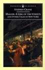 Maggie: A Girl of the Streets (Penguin Classics)