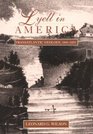 Lyell in America Transatlantic Geology 18411853