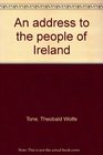 An address to the people of Ireland