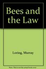 Bees and the Law
